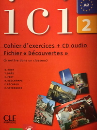 Medium ici 2 a2 cahier d xercices cd audio fichier d couvertes cle international el giralibro