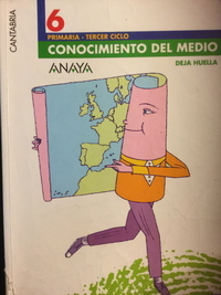 Medium conocimiento del medio 6  primaria deja huella cantabria anaya el giralibro