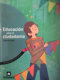 Medium educacion para la ciudadania 3  ciclo primaria la galera el giralibro