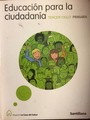 Small educacion para la ciudadania la casa del saber 31 ciclo primaria santillana el giralibro