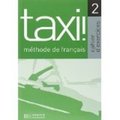 Small taxi  methode de francais cahier d exercices hachette el giralibro
