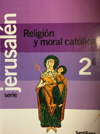 Medium religion y moral catolica 2  eso jerusalen santillana el giralibro
